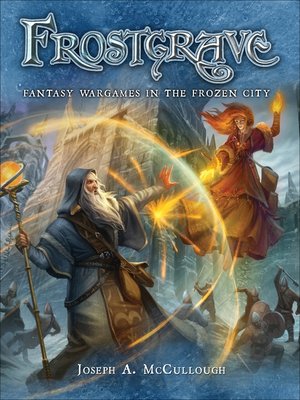 Fantasy Wargames in the Frozen City - ebook